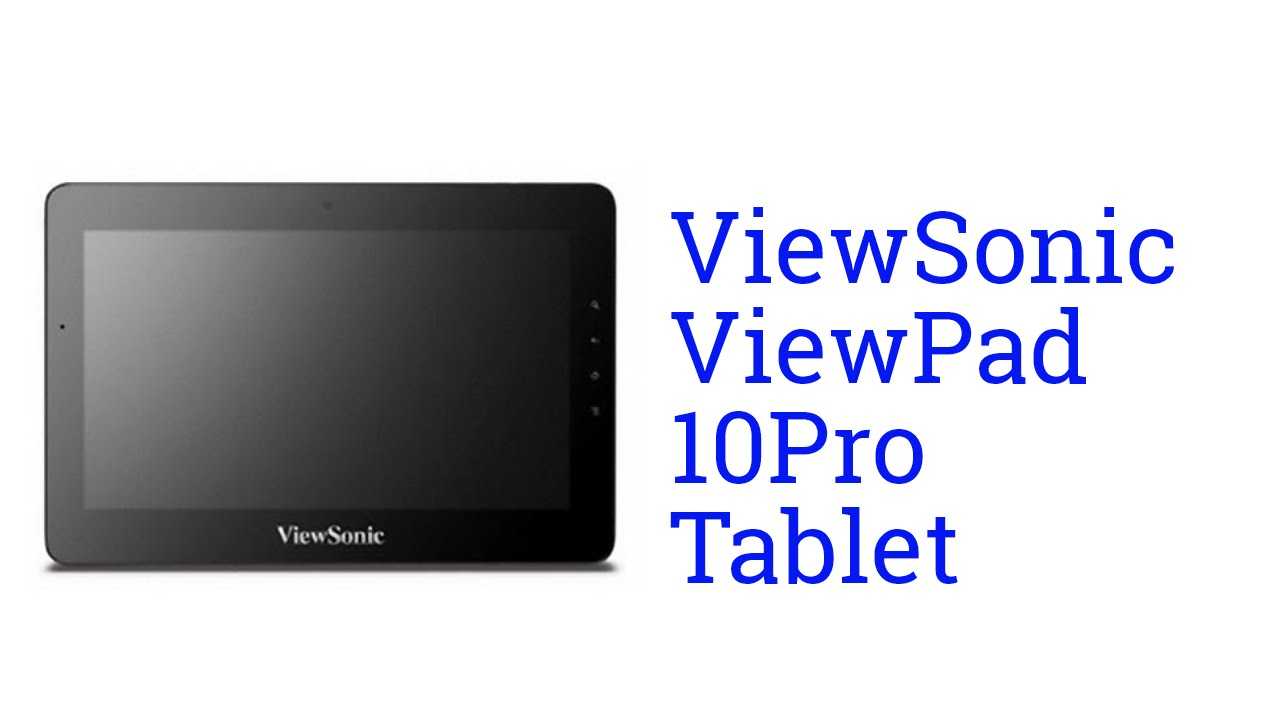 Обзор и тест планшета viewsonic viewpad 10e